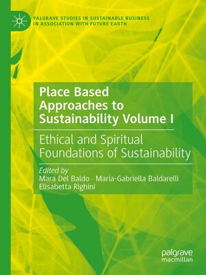 cover image of Place Based Approaches to Sustainability Volume I